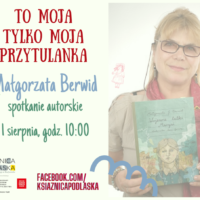 Zaproszenie na spotkanie z M.Berwid