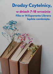 Plakat informujący o zamknięciu Filii nr 4 w dniach od siódmego do osiemnastego września dwa tysiące dwudziestego szóstego roku