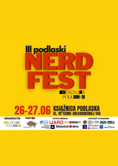 Plakat przedstawia grafikę na jaskrawym, żółtym tle reklamującą wydarzenie „III podlaski NERD FEST”, które odbędzie się w dniach 26–27 czerwca w Książnicy Podlaskiej przy ul. M. Curie-Skłodowskiej 14A. Centralną część zajmuje duży, trójwymiarowy napis „NERD FEST” w kolorze czerwonym, uzupełniony mniejszą czarną czcionką o hasła „III podlaski” oraz „Książnica Podlaska”. W dolnej części obrazu umieszczono biały poziomy pasek z logotypami organizatora (Książnica Podlaska), partnera strategicznego (Województwo Podlaskie z charakterystycznym, kolorowym żubrem) oraz licznych patronów medialnych i partnerów wydarzenia, wśród których widoczne są m.in. Polskie Radio Białystok, Radio Akadera, Radio JARD, BiałystokOnline, proanima.pl, Wydział Fizyki, Retro Graty, CD-Action, PSX Extreme, Gamebook oraz goodbooks.