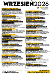 Plakat informacyjny Książnicy Podlaskiej przedstawiający harmonogram wydarzeń na wrzesień 2026 roku. Na jasnym tle umieszczono chronologiczną listę spotkań autorskich, dyskusji literackich, warsztatów, koncertów oraz wydarzeń plenerowych. Każdy punkt zawiera datę, godzinę oraz tytuł wydarzenia. Na dole plakatu znajduje się informacja, że wstęp na wszystkie wydarzenia jest wolny, wraz z adresem strony internetowej ksiaznicapodlaska.pl.
